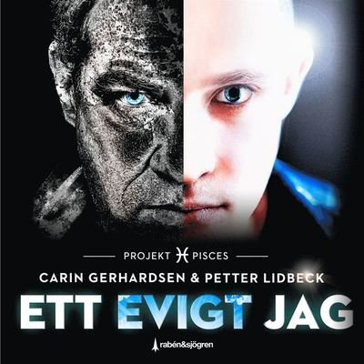 Cover for Carin Gerhardsen · Zodiakserien: Ett evigt jag : Projekt Pisces (Lydbog (MP3)) (2021)