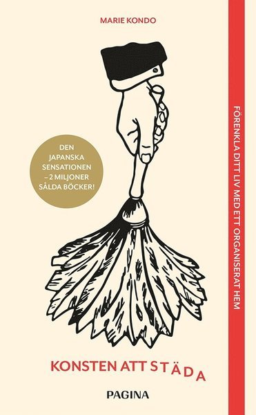 Cover for Marie Kondo · Konsten att städa : förändra ditt liv med ett organiserat hem (Paperback Bog) (2017)