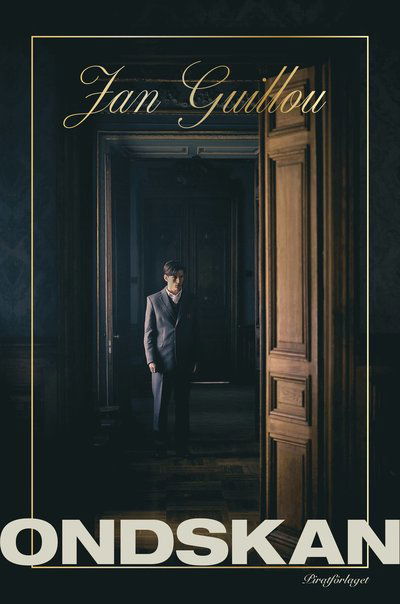 Cover for Jan Guillou · Ondskan (Hardcover Book) (2023)