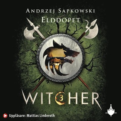 Cover for Andrzej Sapkowski · Witcher: Elddopet (Audiobook (MP3)) (2021)