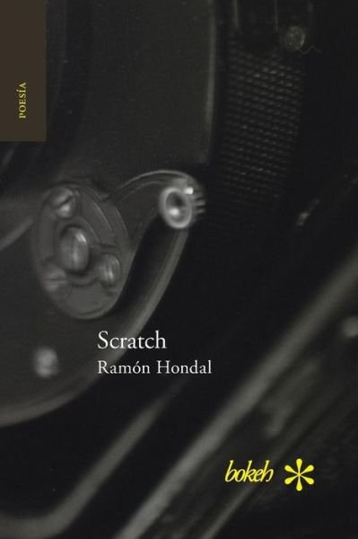 Cover for Ramón Hondal · Scratch (Paperback Book) (2018)