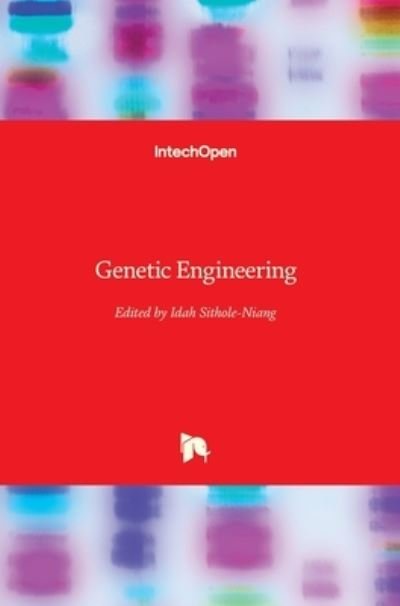 Cover for Idah Sithole-Niang · Genetic Engineering (Hardcover bog) (2013)
