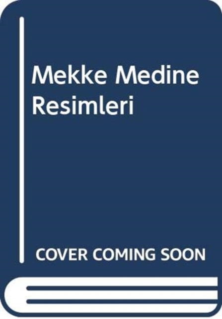 Cover for Omer Faruk Aksoy · Mekke Medine Resimleri (N/A) (2016)