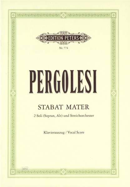 Stabat Mater - G.B. Pergolesi - Bücher - Edition Peters - 9790014004996 - 12. April 2001