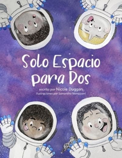 Solo Espacio para Dos - Nicole Duggan - Livres - Duggan, Nicole - 9798218062996 - 1 septembre 2022