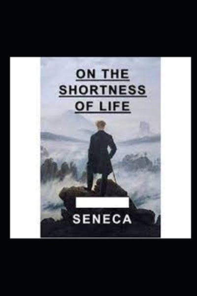 Cover for Seneca · On the Shortness of Life illustrated (Paperback Bog) (2021)