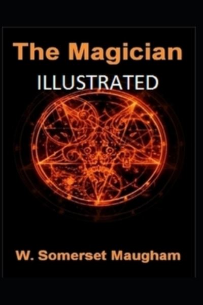 Cover for W Somerset Maugham · The Magician (Paperback Book) [Illustrated edition] (2021)