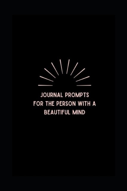 Cover for Del Grier · Journal prompts for the person with a Beautiful Mind (Paperback Bog) (2021)