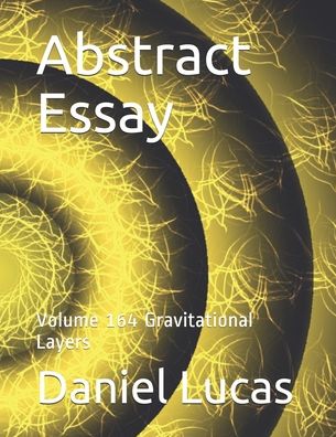 Cover for Daniel Lucas · Abstract Essay (Paperback Book) (2020)