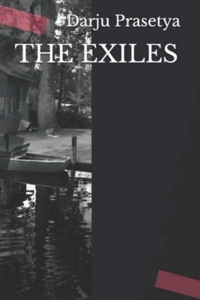 Cover for Darju Prasetya · The Exiles (Paperback Book) (2020)