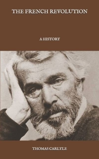 Cover for Thomas Carlyle · The French Revolution (Pocketbok) (2021)