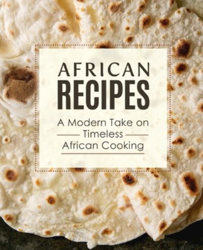 Cover for Booksumo Press · African Recipes (Paperback Bog) (2020)