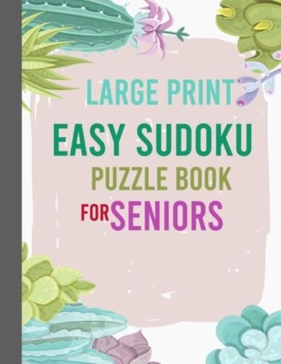 Cover for Puzzle Book Sudoku Large Print · Large Print Easy Sudoku Puzzle Book for Seniors (Pocketbok) (2020)