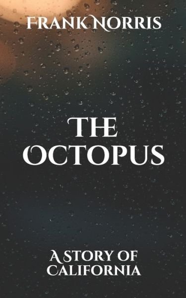Cover for Frank Norris · The Octopus (Taschenbuch) (2021)