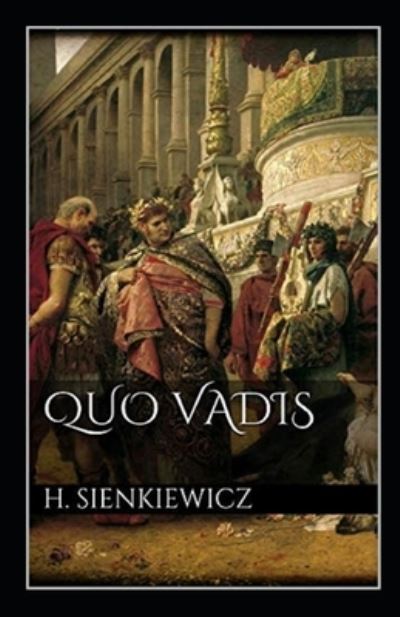 Cover for Henryk Sienkiewicz · Quo vadis? Annotato (Paperback Book) (2021)