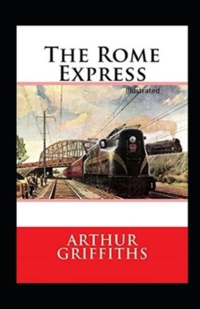 Cover for Arthur Griffiths · The Rome Express Illustrated (Paperback Book) (2021)