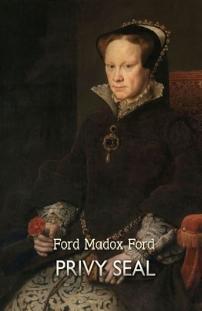 Cover for Ford Madox Ford · Privy Seal Illustrated (Paperback Book) (2021)