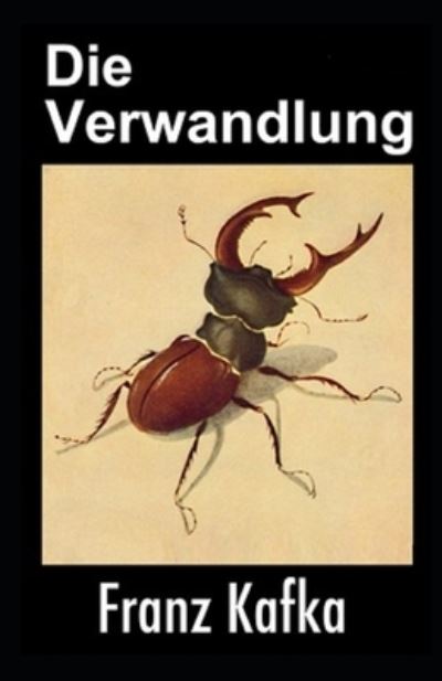 Cover for Franz Kafka · Die Verwandlung illustriert (Paperback Bog) (2021)