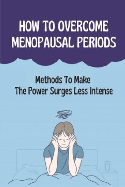 Cover for Corrin Gabaldon · How To Overcome Menopausal Periods (Paperback Book) (2021)