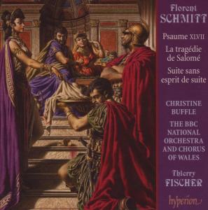 Psaume Xlvii - Schmitt - Musiikki - HYPERION - 0034571175997 - perjantai 8. kesäkuuta 2007