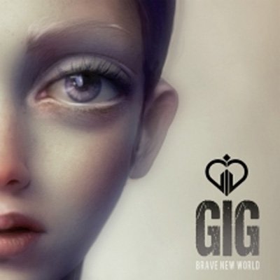 Cover for Gig · Brave New World (CD) (2018)