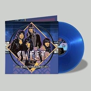 Cover for The Sweet · Level Headed Tour Rehearsals 1977 (LP) [Coloured edition] (2018)