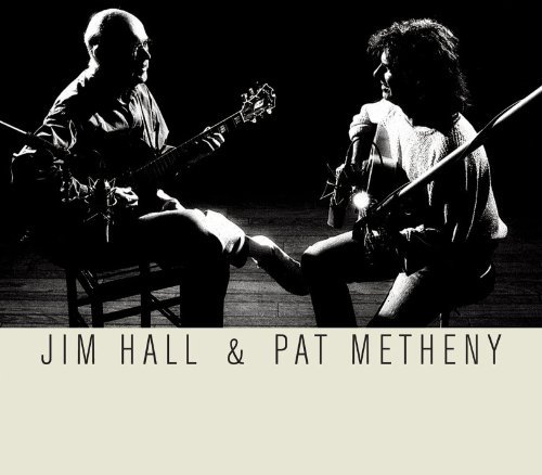 Cover for Hall,jim / Metheny,pat · Jim Hall &amp; Pat Metheny (CD) (2011)
