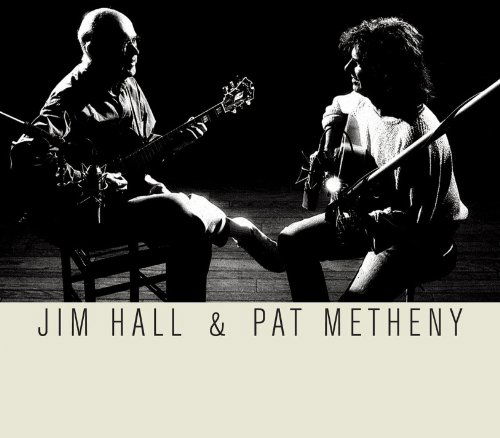 Jim Hall & Pat Metheny - Hall,jim / Metheny,pat - Musik - JAZZ - 0075597990997 - 8. november 2011