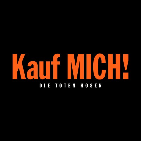 Cover for Die Toten Hosen · Kauf Mich!1993-2023:die 30 Jahre-jubiläumseditio (VINYL) (2023)