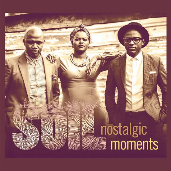 Cover for Soil · Nostalgic Moments (CD) (2015)