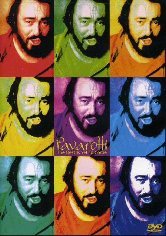 Luciano Pavarotti: Best Is Yet To Come - Pavarotti - Film - BMG Special Products - 0755174589997 - 16. april 2002