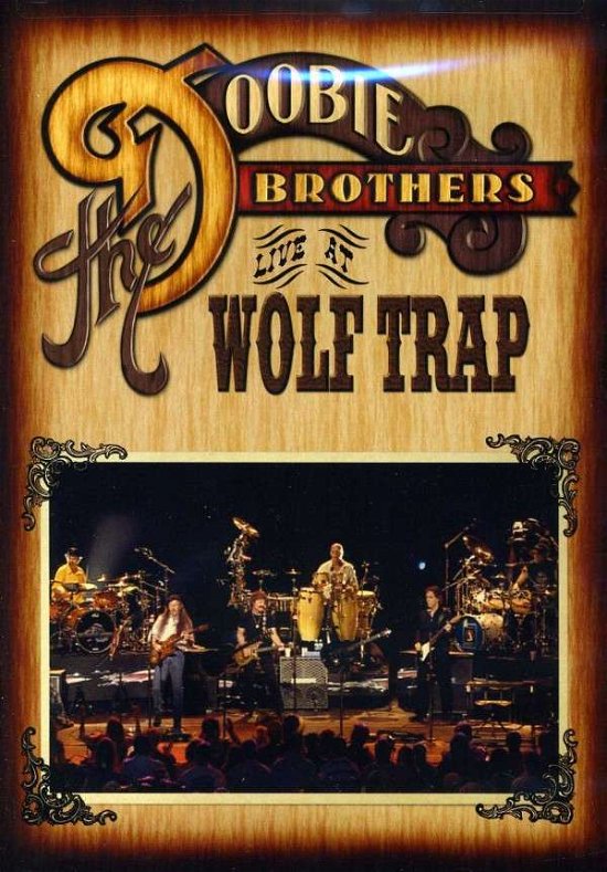 Live at Wolftrap - Doobie Brothers the - Film - EAGLE VISION - 0801213059997 - 