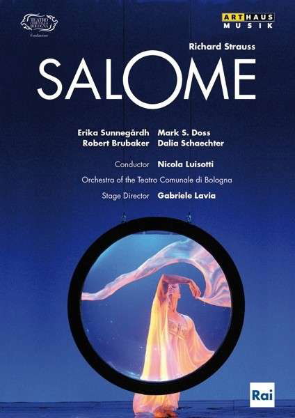 Salome: Teatro Comunale Di Bologna (Luisotti) - Gabriele Lavia - Filme - ArtHaus Musik - 0807280169997 - 3. Januar 2014