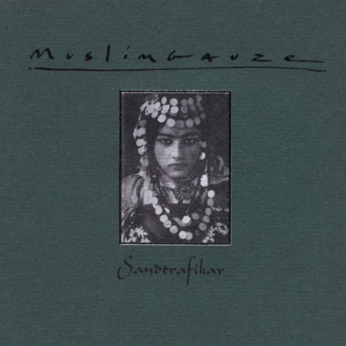 Cover for Muslimgauze · Sandtrafikar (CD) (2004)