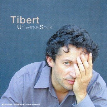 Cover for Tibert · Universel Souk (CD) (2015)