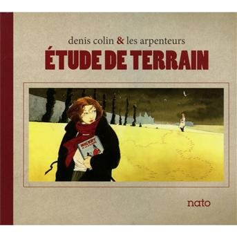 Etude De Terrain - Denis Colin - Música - L'AUTRE - 3521383417997 - 17 de fevereiro de 2011