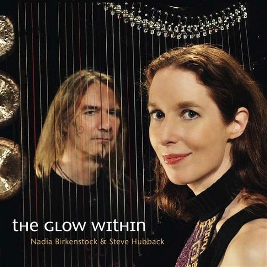 Cover for Birkenstock, Nadia &amp; Stev · Glow Within (CD) (2013)