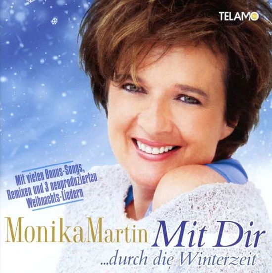 Mit Dir...durch Die Winterzeit - Monika Martin - Musiikki - TELAMO - 4053804306997 - perjantai 23. lokakuuta 2015