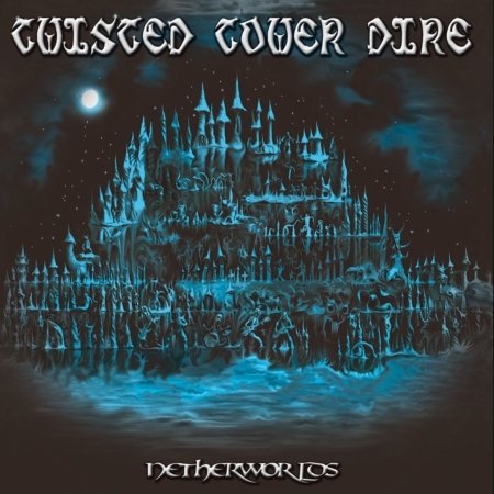 Cover for Twisted Tower Dire · Netherworlds - Lim Edt (CD)