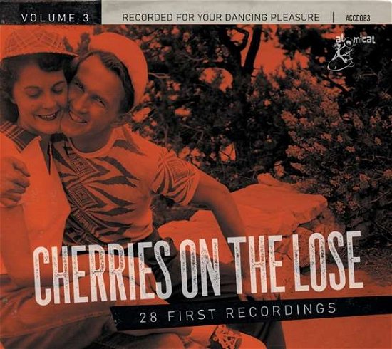 Cover for Cherries on the Lose 3 · Cherries On The Lose. Vol. 3 (CD) (2021)