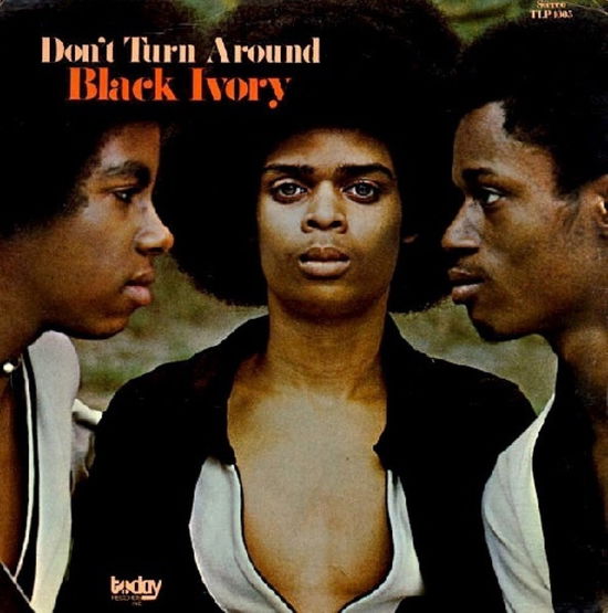 Cover for Black Ivory · Don't Turn Around (CD) [Japan Import edition] (2024)