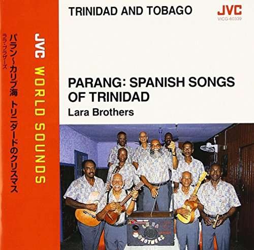 Cover for Lara Brothers · Parang: Spanish Songs of Trinidad (CD) [Japan Import edition] (2013)
