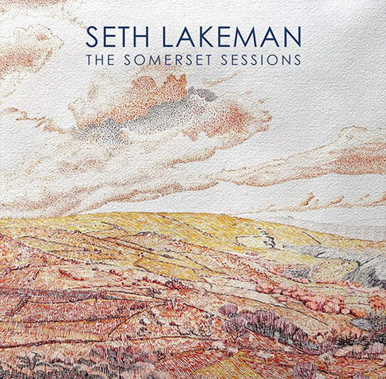 The Somerset Sessions - Seth Lakeman - Musiikki - Honour Oak - 5053760098997 - lauantai 22. huhtikuuta 2023