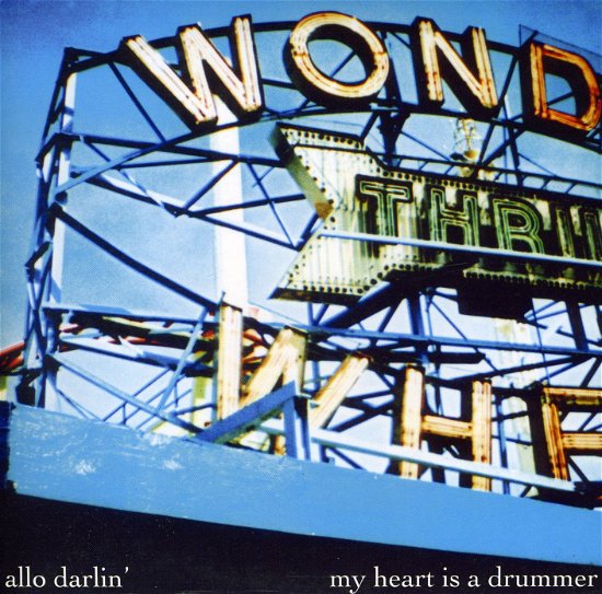 Cover for Allo Darlin' · My Heart is a Drummer (7&quot;) (2010)