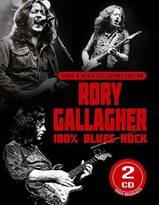 Cover for Rory Gallagher · 100% Blues Rock (CD) (2022)