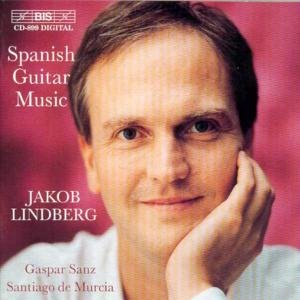 Cover for Sanz / De Murcia / Lindberg · Spanish Guitar Music (CD) (2000)