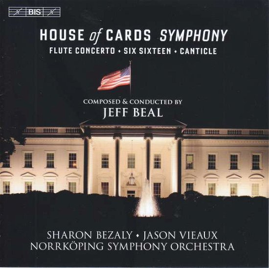 House of Cards Symphony - J. Beal - Música - BIS - 7318599922997 - 25 de setembro de 2018