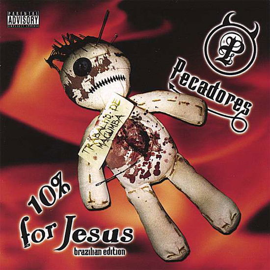 Cover for Pecadores · 10percent for Jesus (CD) [Brazilian edition] (2007)