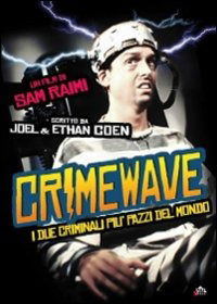 Cover for Crimewave · I Due Criminali Piu' Pazzi Del Mondo (DVD)