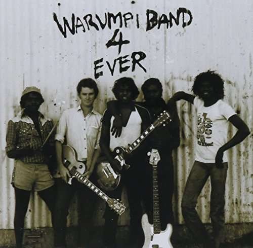 Warumpi Band · Warumpi Band 4 Ever (CD) [Remastered edition] (2015)